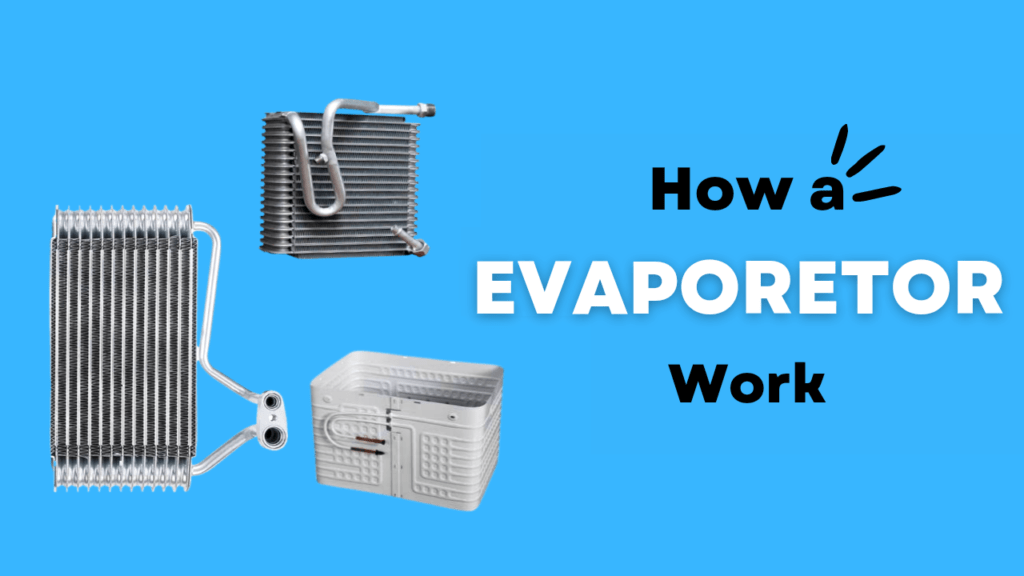 Evaporetor kaise kam krta hai