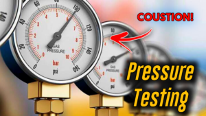 Pressure Testing